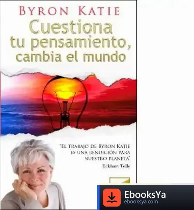 Descargar Cuestiona Tu Pensamiento, Cambia El Mundo