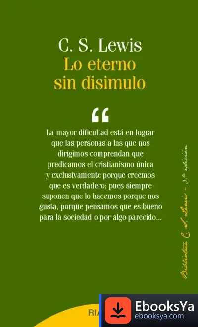 Descargar Lo Eterno Sin Disimulo de C. S. Lewis