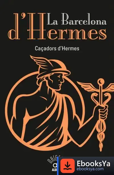 Descargar La Barcelona D'Hermes de Caçadors D'hermes