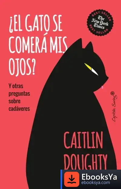 Descargar ¿El Gato Se Comerá Mis Ojos?
