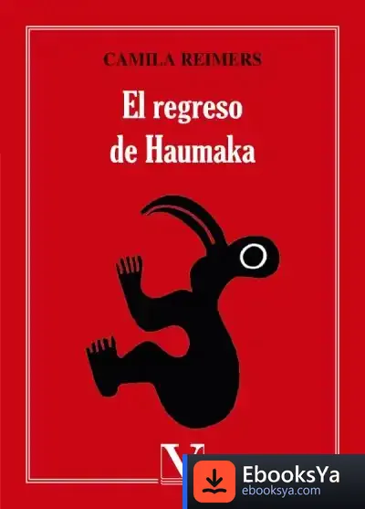 Descargar El Regreso De Haumaka