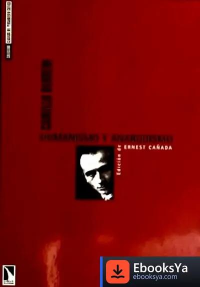Descargar Humanismo Y Anarquismo de José Calvo González