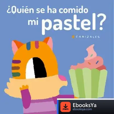 Descargar ¿Quižén Se Ha Comido Mi Pastel?