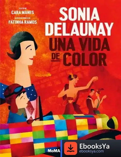 Descargar Sonia Delaunay: Una Vida De Color