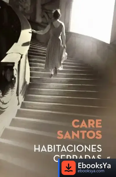 Descargar Habitaciones Cerradas de Care Santos