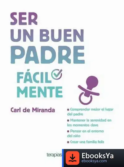 Descargar Ser Un Buen Padre Fácilmente