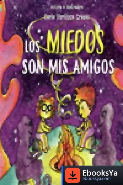 Descargar Miedos Son Mis Amigos