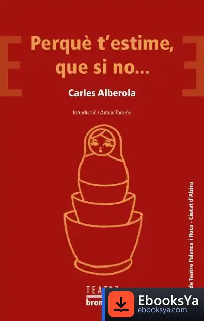 Descargar Perquè T'Estime, Que Si No de Carles Alberola
