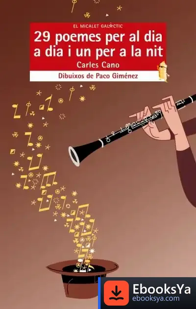 Descargar 29 Poemes Per Al Dia Dia I Un Per A La Nit