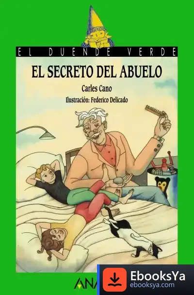 Descargar El Secreto Del Abuelo