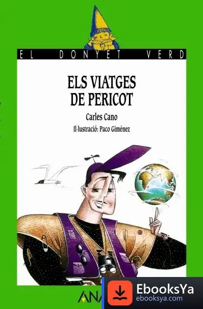 Descargar Els Viatges De Pericot de Ricardo Pochtar Brofman