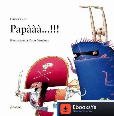 Descargar Papààà...!!! de Carles Cano