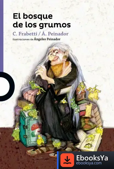 Descargar El Bosque De Los Grumos de Carlo Frabetti