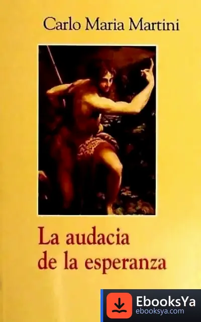 Descargar La Audacia De La Esperanza de Carlo María Martini