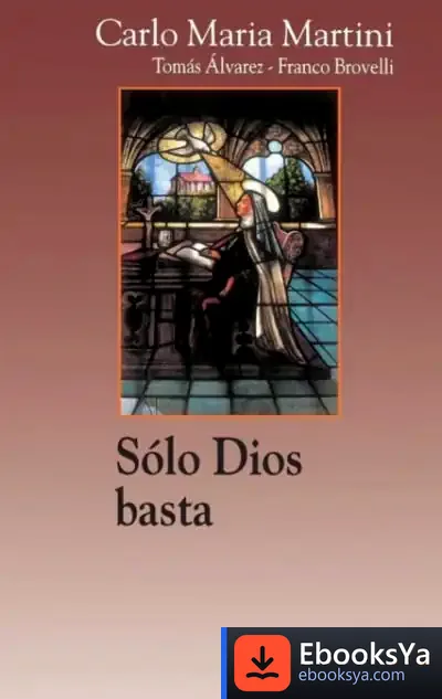 Descargar Sólo Dios Basta de Carlo María Martini