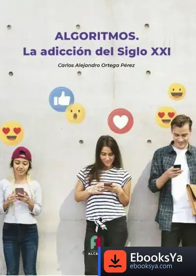 Descargar Algoritmos Adiccion Del Siglo Xxi