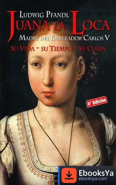 Descargar Juana La Loca de Carlos Bravo Gallardo