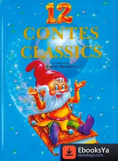 Descargar 12 Contes. 12 Contes Clàssics de Carlos Busquets