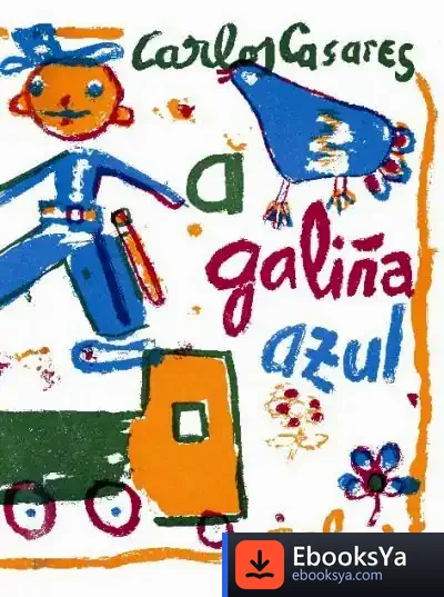 Descargar A Galiña Azul de Carlos Casares