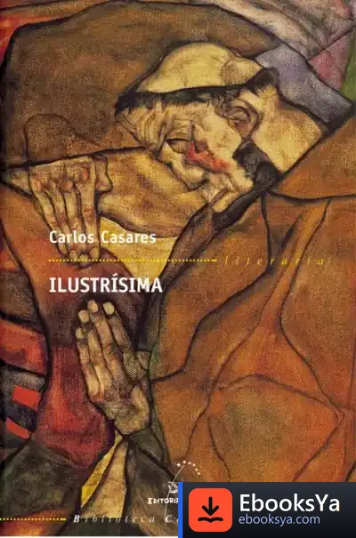 Descargar Ilustrísima de Carlos Casares