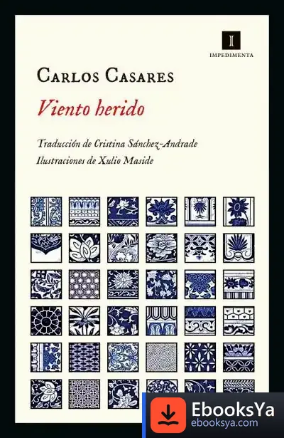 Descargar Viento Herido de Carlos Casares