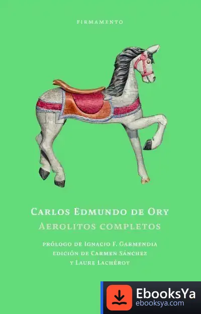 Descargar Aerolitos Completos de Carlos Edmundo de Ory