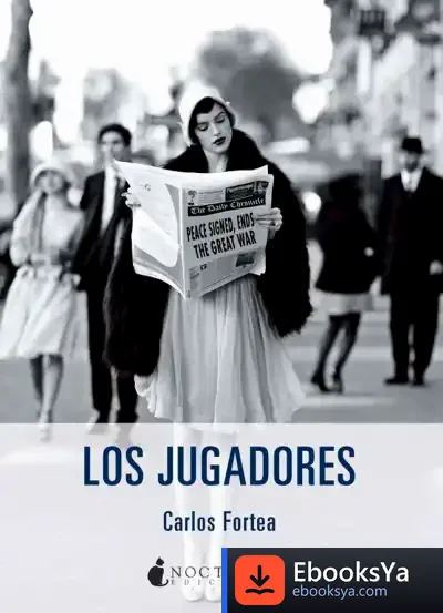 Descargar Los Jugadores de Carlos Fortea