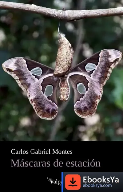 Descargar Máscaras De Estación de Carlos Gabriel Montes