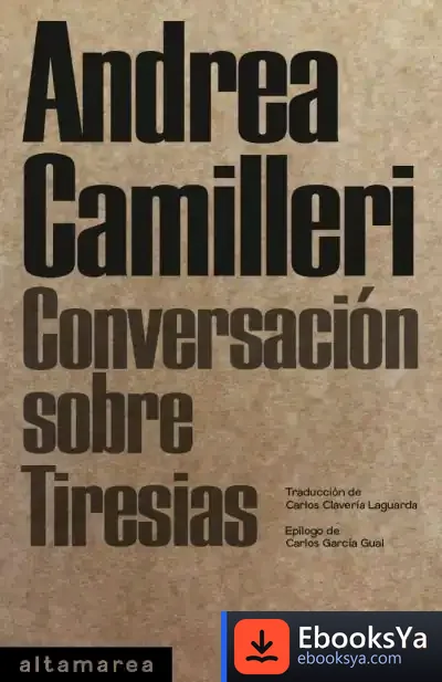 Descargar Conversación Sobre Tiresias de Carlos García Gual