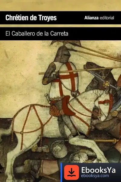Descargar El Caballero De La Carreta de Carlos García Gual