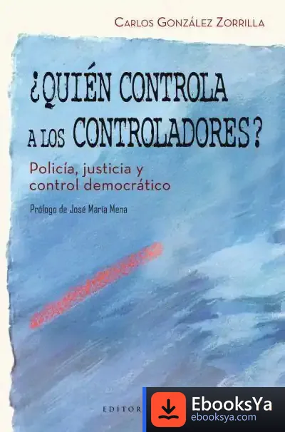 Descargar ¿Quién Controla A Los Controladores? de Carlos González