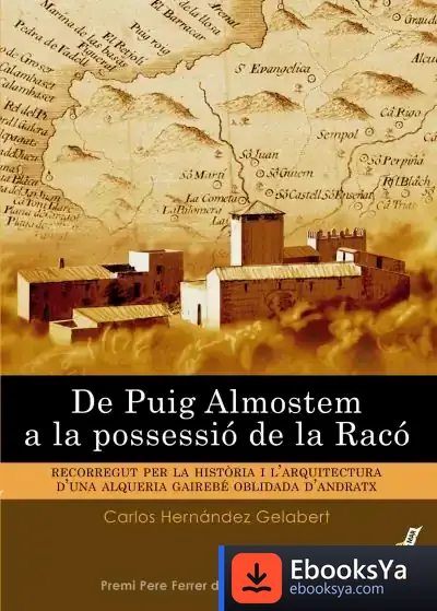Descargar De Puig Almostem A La Possessió De La Racó de Carlos Hernández Gelabert