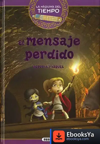 Descargar La Máquina Del Tiempo. El Mensaje Perdido de Carlos Jiménez