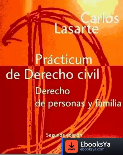 Descargar Prácticum De Derecho Civil. Derecho De Personas Y Familia de Juan Fernando Sellés Dauder