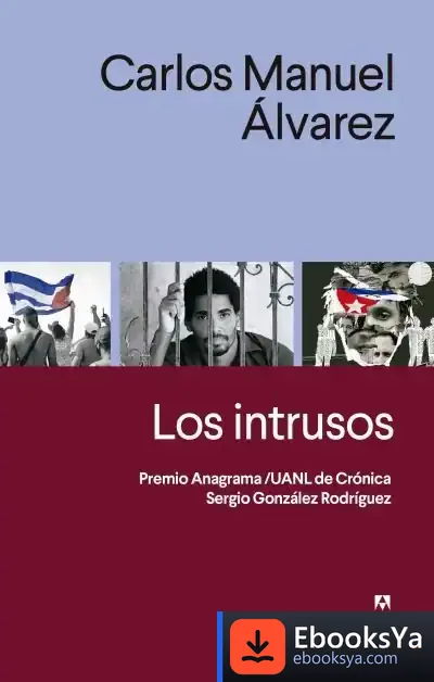 Descargar Los Intrusos de Carlos Manuel Álvarez