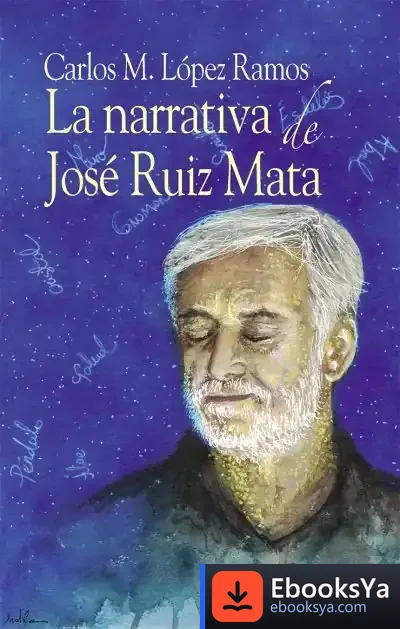 Descargar La Narrativa De José Ruiz Mata
