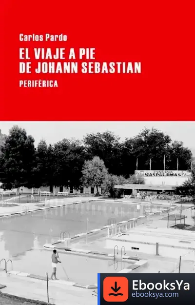 Descargar El Viaje A Pie De Johann Sebastian
