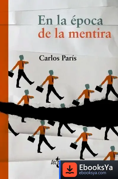 Descargar En La Época De La Mentira de Carlos París