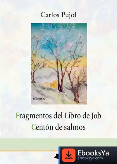 Descargar Fragmentos Del Libro De Job - Centón De Salmos de Carlos Pujol