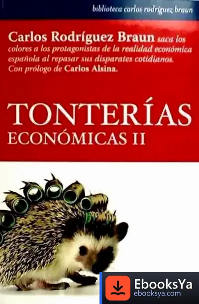 Descargar Tonterías Económicas Ii de Carlos Rodríguez Braun