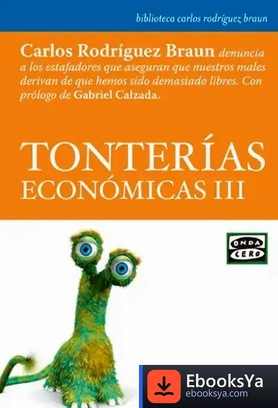 Descargar Tonterías Económicas Iii de Carlos Rodríguez Braun