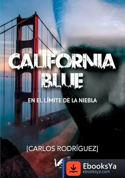 Descargar California Blue de Carlos Rodríguez Rodríguez