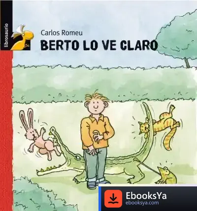 Descargar Berto Lo Ve Claro de Carlos Martínez de Aguirre y Aldaz