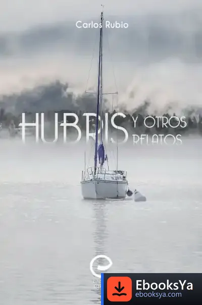 Descargar Hubris Y Otros Relatos de Carlos Rubio