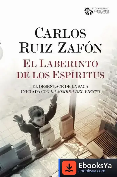 Descargar El Laberinto De Los Espíritus de Carlos Ruiz Zafón
