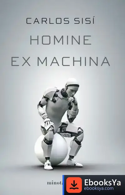Descargar Homine Ex Machina de Carlos Sisí