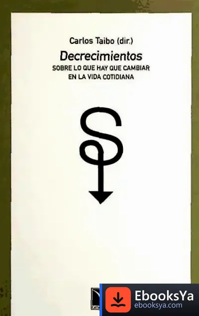 Descargar Decrecimientos de Carlos Taibo Arias