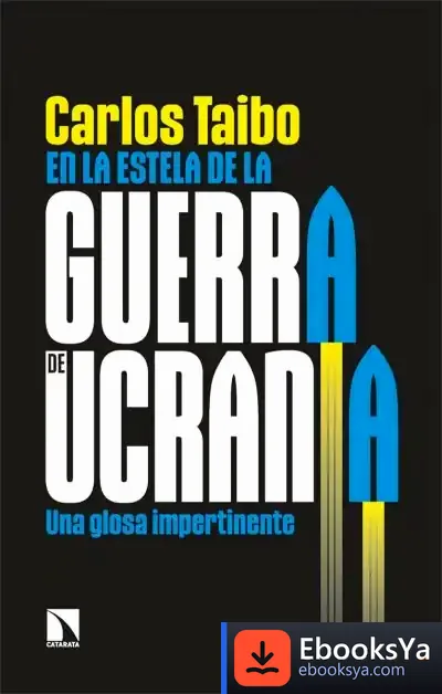 Descargar En La Estela De La Guerra De Ucrania de Carlos Taibo Arias