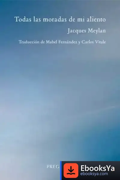 Descargar Todas Las Moradas De Mi Aliento de Carlos Vitale