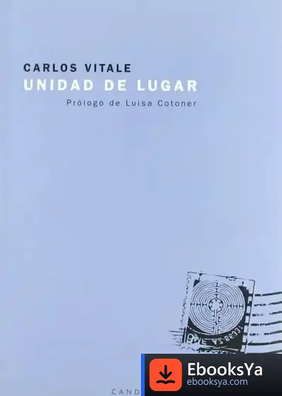 Descargar Unidad De Lugar de Carlos Vitale